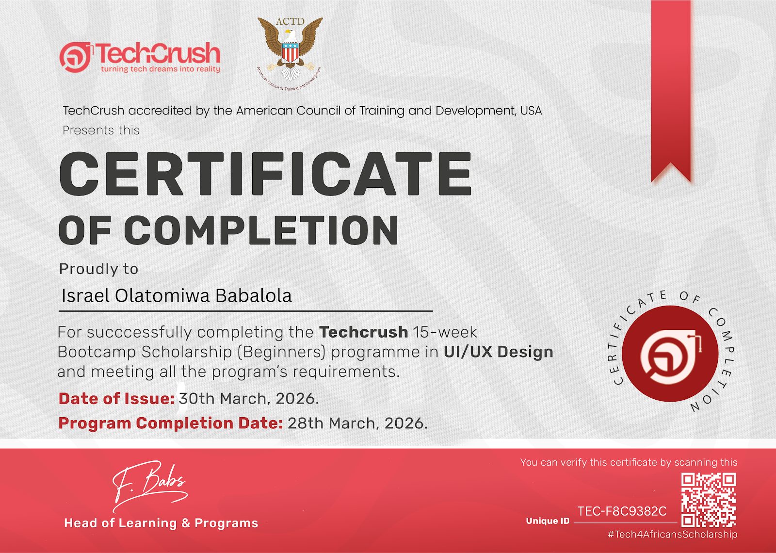 Product Design (UI/UX) certificate, TechCrush Africa (ACTD-accredited)